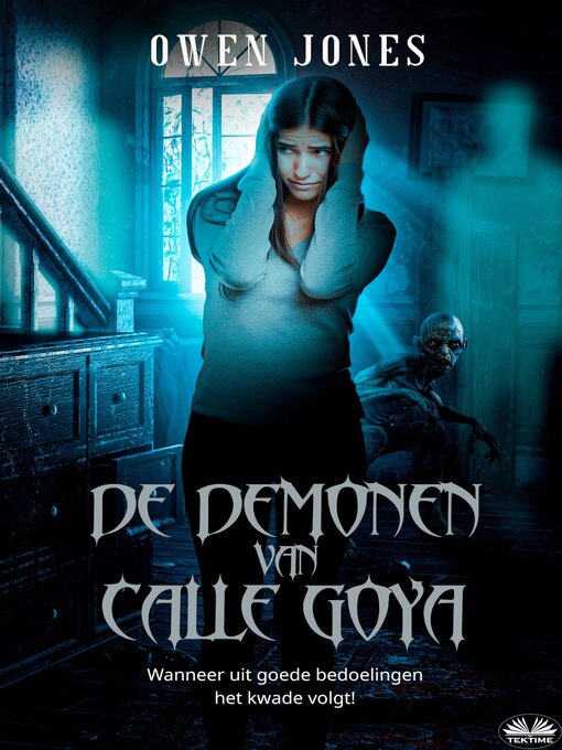 Title details for De Demonen Van Calle Goya by Owen Jones - Available